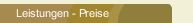 Leistungen - Preise